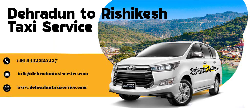 Dehradun to Rishikesh Taxi Service dehradun-to-rishikesh-taxi-service