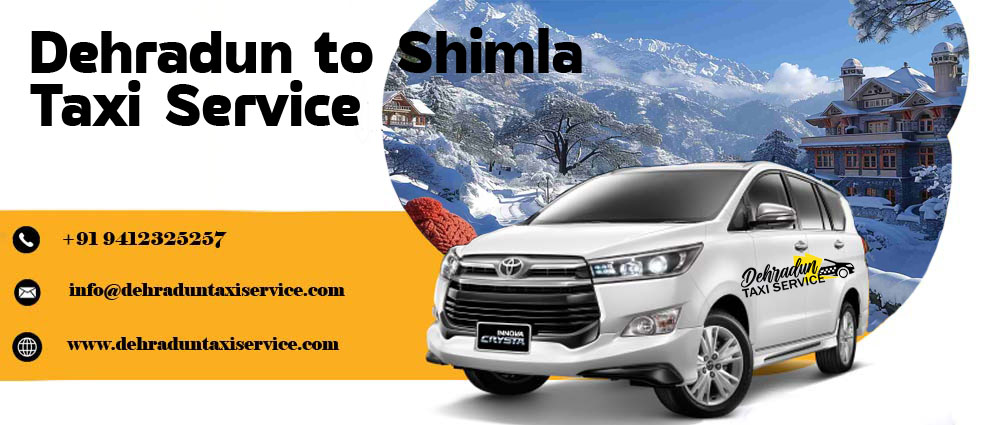 Dehradun to Shimla Taxi Service dehradun-to-shimla-taxi-service